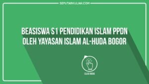 Beasiswa Pendidikan Islam: Membangun Generasi Penerus Berakhlak Mulia dan Berdaya Saing Global