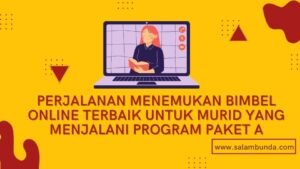 Era Digital: Menemukan Bimbel Online Terbaik untuk Masa Depan Pendidikan Anda
