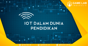 Internet of Things (IoT): Merevolusi Kelas Modern dan Membentuk Masa Depan Pendidikan