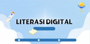 Menavigasi Samudra Digital: Meningkatkan Literasi Digital Siswa di Era Informasi